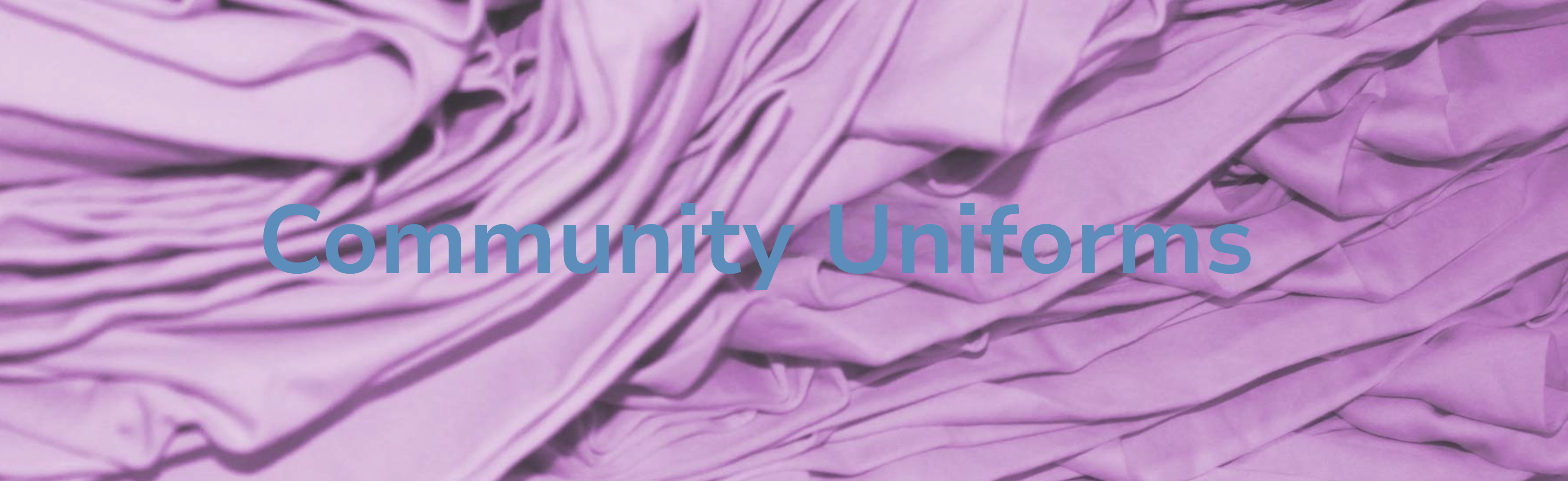 Purple fabric with 'Community Uniforms' text overlay